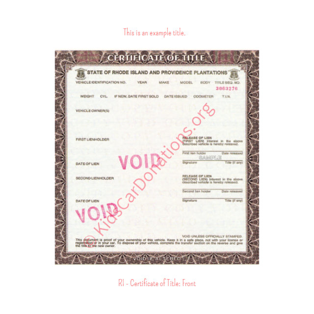 This is an Example of Rhode Island Certificate of Title (Copy 3) Front View | Kids Car Donations